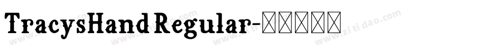 TracysHand Regular字体转换